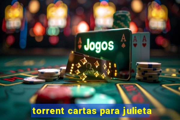 torrent cartas para julieta